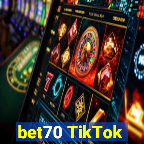 bet70 TikTok